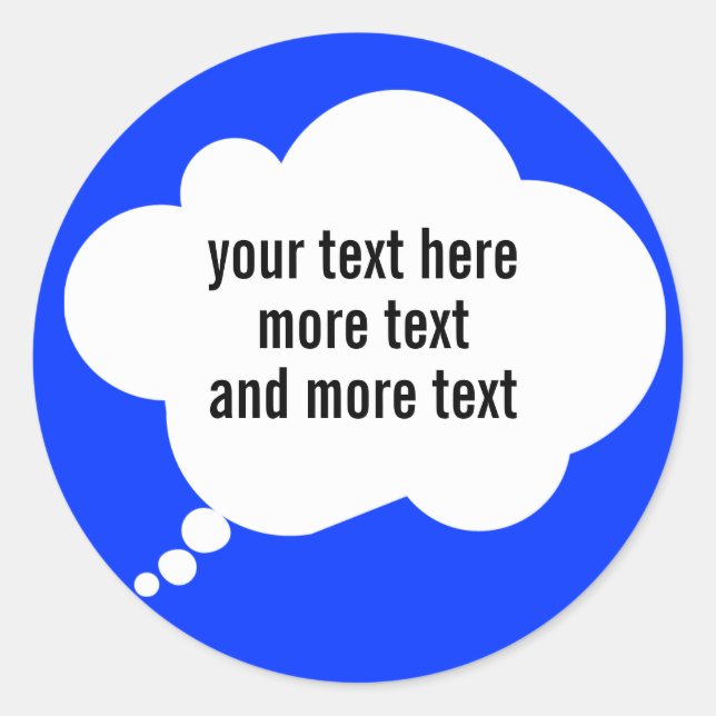 thought bubble ballon custom words classic round sticker (Front)