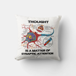 Thought Is A Matter Of Synaptic Attention Neuron Cushion