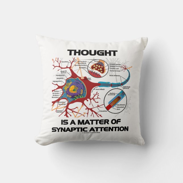 Thought Is A Matter Of Synaptic Attention Neuron Cushion (Front)