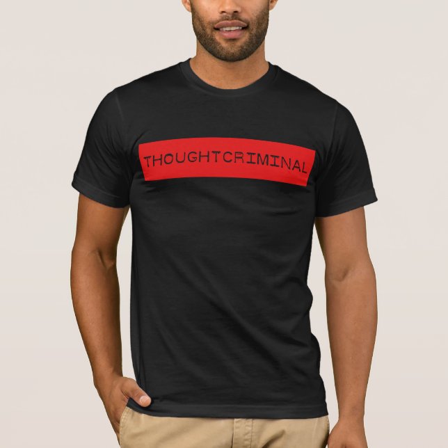 THOUGHTCRIMINAL B T-Shirt (Front)