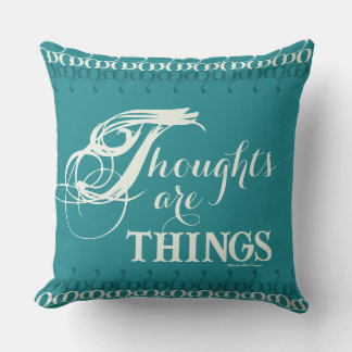 Thoughts are Things 20" Throw Pillow
