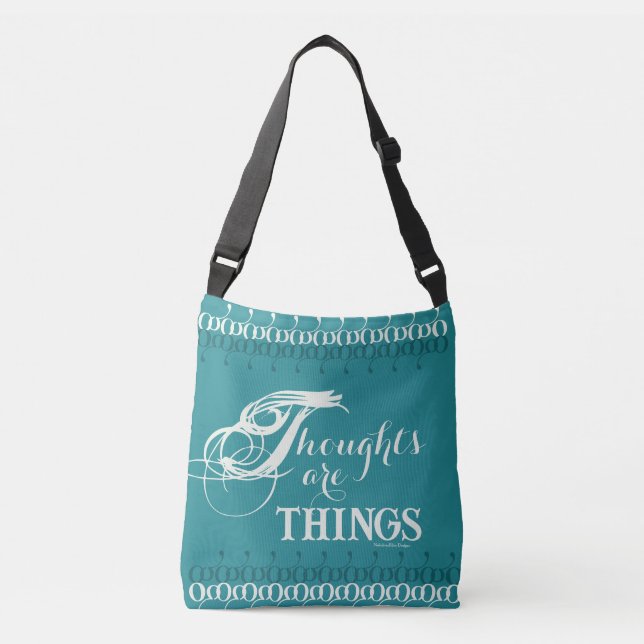 Thoughts are Things Crossbody Bag (Front)
