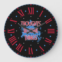 Thoughts Become Things Wall Clock