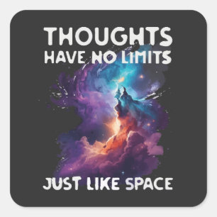 Thoughts Have No Limits Square Sticker