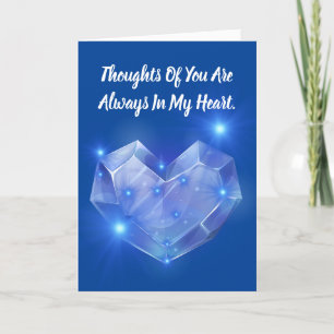 Thoughts Of You Are Always In My Heart Card