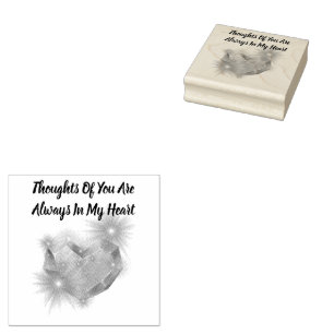 Thoughts Of You Are Always In My Heart Rubber Stamp