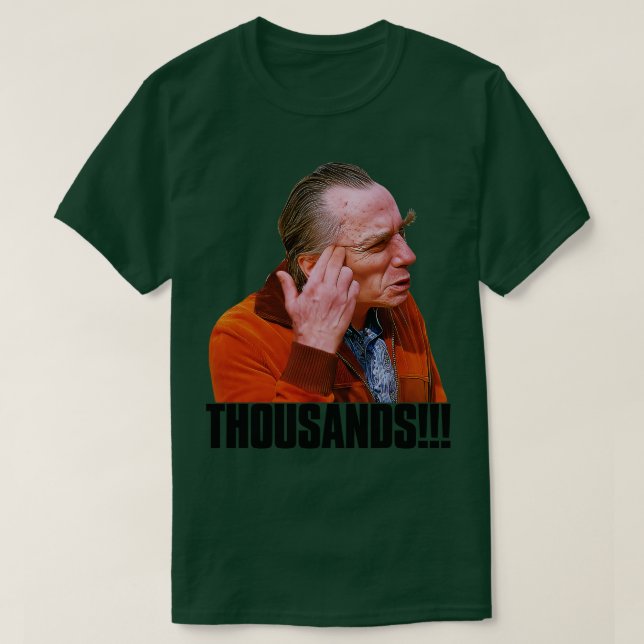 THOUSANDS T-Shirt (Design Front)