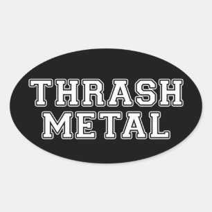 Thrash Metal Oval Sticker