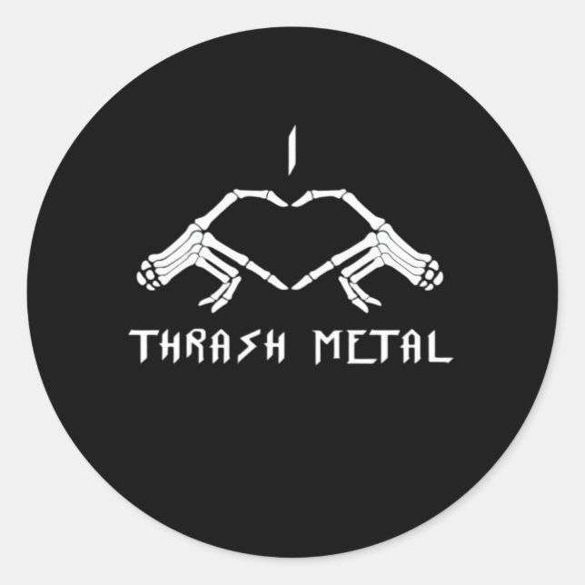 Thrash Skeleton Hands Heart Classic Classic Round Sticker (Front)