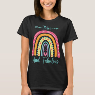 Three And Fabulous 3rd Birthday 3 Year Old Girls R T-Shirt