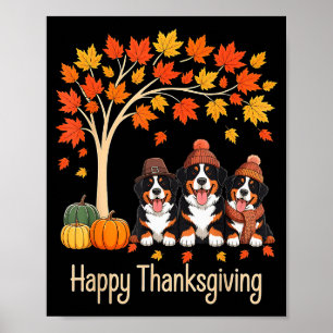 Three Bernese Mountain Dogs Fall Tree Happy Thanks Poster