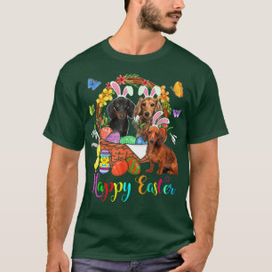 Three Bunny Dachshund Dogs In Easter Eggs Basket T-Shirt
