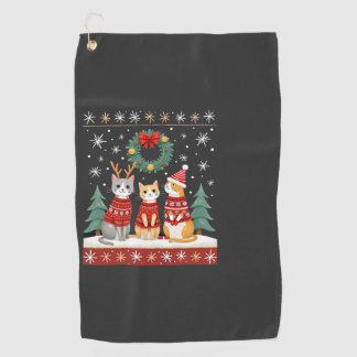 Three Cat Funny Christmas Cat Ugly Xmas Sweater Me Golf Towel