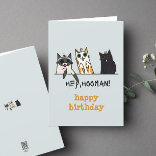 Three Cats Hey Hooman Funny Birthday Card