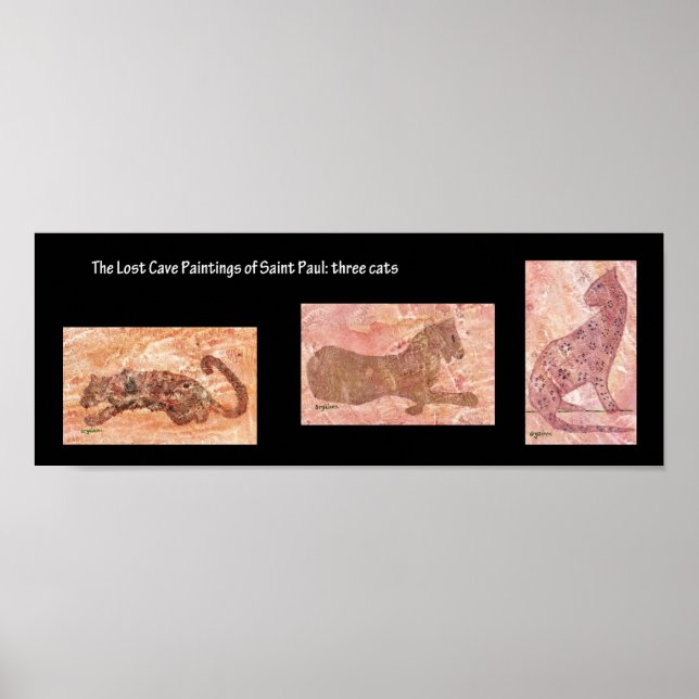 Three Cave Cats: Lost Cave Paintings of St. Paul Poster (Front)
