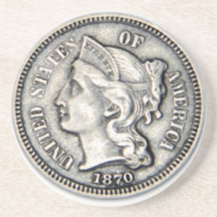 Three Cent Piece Money coaster. Coaster