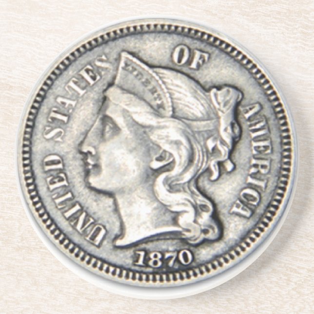 Three Cent Piece Money coaster. Coaster (Front)