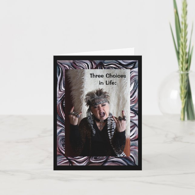 Three Choices in Life Card (Front)