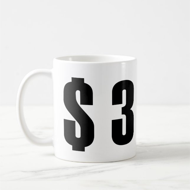 three dollars coffee mug (Left)