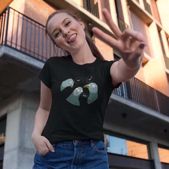 Three Funny Pigeons With Greetings T-Shirt (Creator Uploaded)