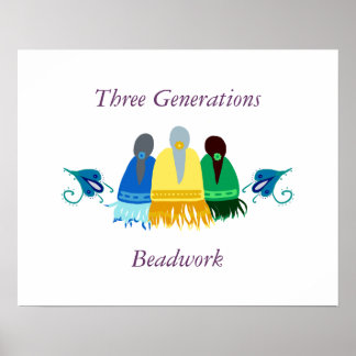 Three Generations Beadwork Poster