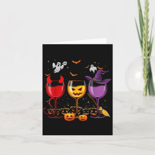 Three Glasses of Wines Funny Halloween Wine Lover Card