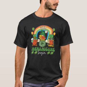 Three Gnome St Patricks Day Let the Shenanigans Be T-Shirt