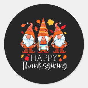 Three Gnomes Happy Thanksgiving Gnomes Fall Gnome  Classic Round Sticker