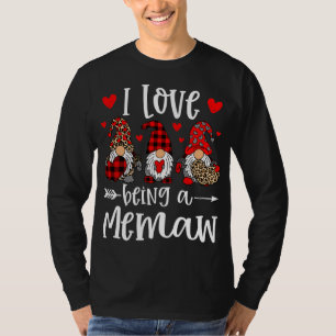 Three Gnomes I Love Being A Memaw Funny Valentines T-Shirt