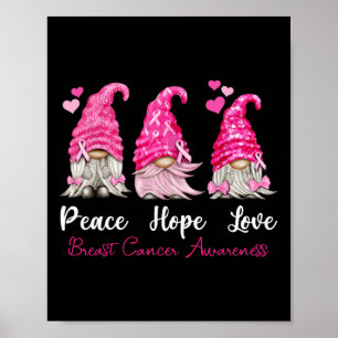 Three Gnomes Peace Hope Love Breast Cancer Awarene Poster