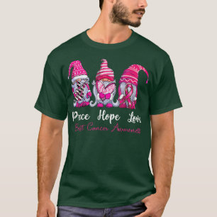 Three Gnomes Peace Hope Love Breast Cancer Awarene T-Shirt