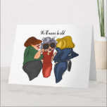 Three Gossipers Cartoon Birthday Card Customisable<br><div class="desc">Three older ladies gossip in this cartoon scene. The caption reads "We'll Never Be Old". Inside says,  "And we'll never run out of things to say,  Happy Birthday!" All verbiage can be modified for your personalised messaging. Original cartoon by Linda Becker.</div>