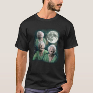Three Granny Moon 3 Old Ladys Howling Weird Cursed T-Shirt