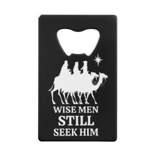 Three Kings Wise Men Still Seek Him