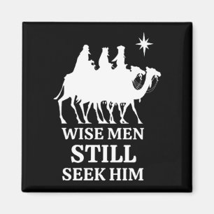 Three Kings Wise Men Still Seek Him Magnet