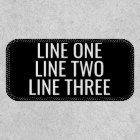 Three Lines of Custom Text - Black and White