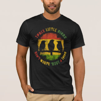 Three Little Birds - Reggae T-Shirt