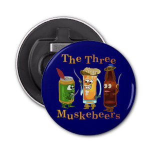 Three Muskebeers Funny Beer Pun Bottle Opener