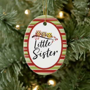 Three Owls Little Sister Sibling Gift Ceramic Ornament