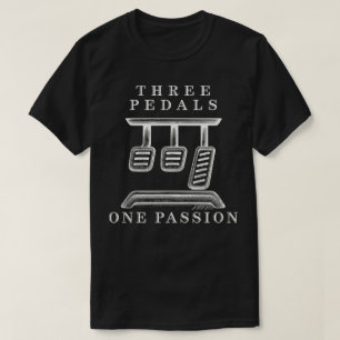 Three Pedals One Passion T-Shirt