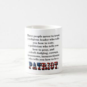 Three people never to trust; coffee mug