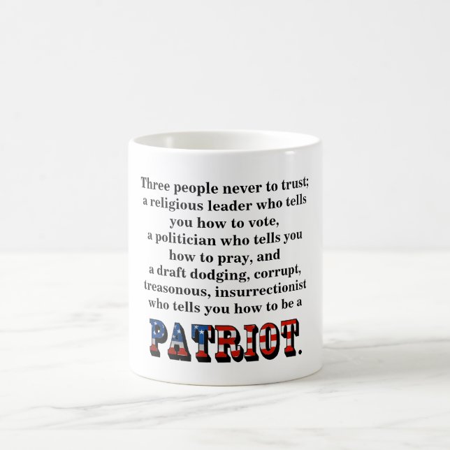 Three people never to trust; coffee mug (Center)