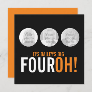 Three photos 40th FOUROH! photo birthday invite