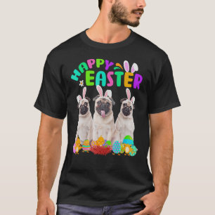 Three Pug Wearing Bunny Ear Pug Happy Easter T-Shirt