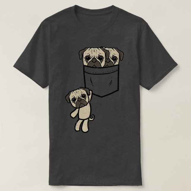 Three Pugs In Pocket Cute Animal Pet Dog Lover Own T-Shirt (Design Front)