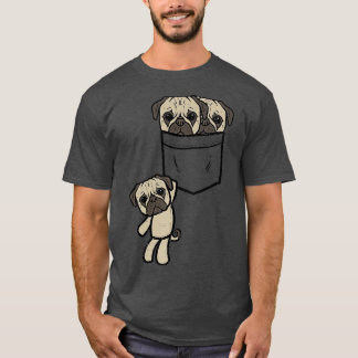 Three Pugs In Pocket Cute Animal Pet Dog Lover Own T-Shirt