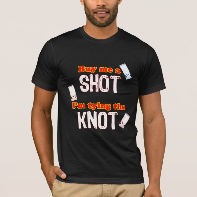 Three Shot Glasses For Groom - Dark Background T-Shirt (Front)