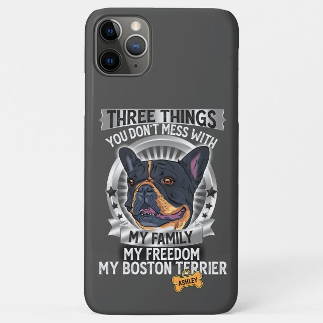 Three Things My Family My Freedom Boston Terrier Case-Mate iPhone Case (Back)
