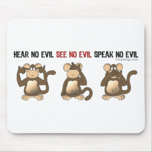Three Wise Monkeys Mousepads