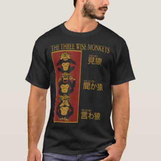 Three wise monkeys see no evil, hear no evil, spea T-Shirt